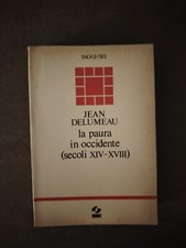Jean delumeau paura usato  Ferrara
