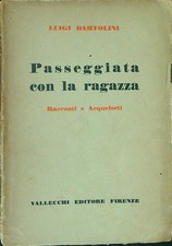 Passeggiata con ragazza usato  Italia