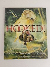 Hooked! America's Passion For Bass Fishing with forward by Roland Martin comprar usado  Enviando para Brazil