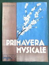Primavera musicale 1933 usato  Borgosesia