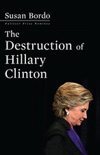 Destruction hillary clinton for sale  Boston