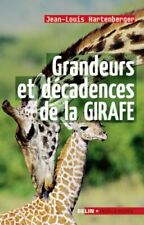 Grandeurs decadences girafe d'occasion  France