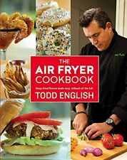 The Air Fryer Cookbook: Deep-Fried Flavour Made Easy, Without All the Fat!,Tod comprar usado  Enviando para Brazil