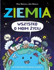 Ziemia: Autobiografia naszej planety - Mikke Barfield na sprzedaż  PL