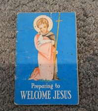 Preparing welcome jesus d'occasion  Expédié en Belgium