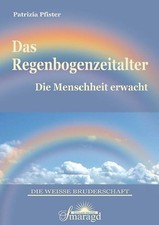 Regenbogenzeitalter gebraucht kaufen  Berlin
