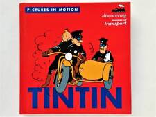 TINTIN Pictures in Motion Discovering Means of Transport Herge Tintin segunda mano  Embacar hacia Mexico