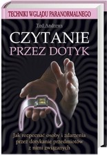Czytanie przez dotyk. Jak rozpoznac osoby i zdarzenia przez dotykanie przedmioto na sprzedaż  Wysyłka do Poland