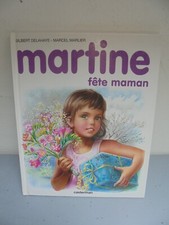 Martine fête maman d'occasion  Ver-sur-Launette