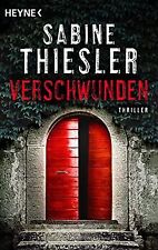 Verschwunden thriller thiesler gebraucht kaufen  Berlin