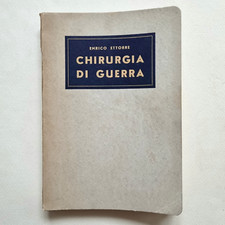 Chirurgia guerra enrico usato  Milano