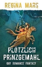 Plötzlich prinzgemahl gay gebraucht kaufen  Berlin