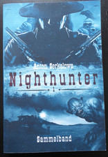 Nighthunter sammelband nacht gebraucht kaufen Nighthunter sammelband nacht gebraucht kaufen  Bielefeld