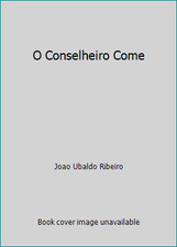 O Conselheiro Come by Joao Ubaldo Ribeiro comprar usado  Enviando para Brazil