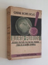 Usado, Vicente Rojo - Alerta los Pueblos - Primera Edición (1939) Guerra Civil Española comprar usado  Enviando para Brazil