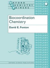 Biocoordination chemistry fent for sale  ROSSENDALE