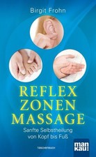 Reflexzonenmassage sanfte selb gebraucht kaufen  München