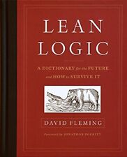 Lean Logic: A Dictionary for the Future and How to Survive It by David Fleming comprar usado  Enviando para Brazil
