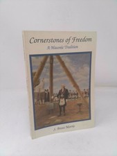 Cornerstones of Freedom: A Masonic Tradition  (1st Ed, Signed) by Brent Morris, usado comprar usado  Enviando para Brazil