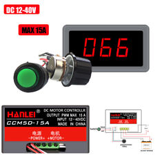 PWM Dc 12-40V 15A Interruptor Velocidade Do Motor Escova controlador Governador Display Digital comprar usado  Enviando para Brazil