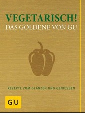 Vegetarisch goldene rezepte gebraucht kaufen  München