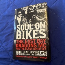 Soul On Bikes The East Bay Dragons MC e conjunto de bicicletas pretas por Ralph S Barger, usado comprar usado  Enviando para Brazil