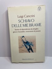 Schiavo delle mie usato  Lurate Caccivio