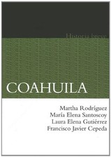 Usado, COAHUILA. HISTORIA BREVE (HISTORIAS BREVES) (SPANISH By Maria Elena Santoscoy VG comprar usado  Enviando para Brazil