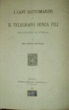 Cavi sottomarini telegrafo usato  Trieste