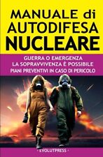 Manuale autodifesa nucleare usato  Italia