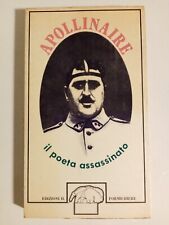 Apollinaire poeta assassinato usato  Roma