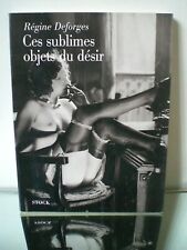 Sublimes objets désir d'occasion  Le Havre-