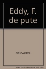 Eddy pute jerome d'occasion  France