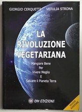 Rivoluzione vegetariana mangia usato  Viterbo