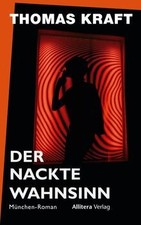 Nackte wahnsinn münchen gebraucht kaufen  Berlin