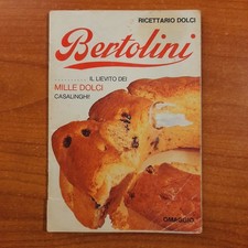Ricettario bertolini dolci usato  Diano San Pietro