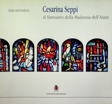 Cesarina seppi santuario usato  Italia