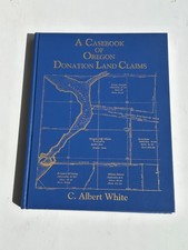 A Casebook of Oregon Donation Land Claims Hardcover Albert White MINT RARE comprar usado A Casebook of Oregon Donation Land Claims Hardcover Albert White MINT RARE comprar usado  Enviando para Brazil
