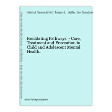 Facilitating pathways care gebraucht kaufen  Seubersdorf