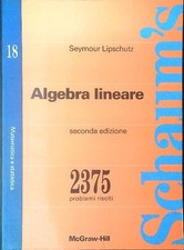 Algebra lineare lipschutz usato  Italia