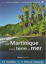 Martinique entre terre gebraucht kaufen  Berlin