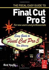 Focal Easy Guide to Final Cut Pro 5: For New Users and Professionals by  comprar usado  Enviando para Brazil