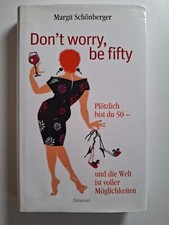 Dont worry fifty gebraucht kaufen  Hannover