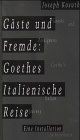 Gäste fremde goethes gebraucht kaufen  Berlin