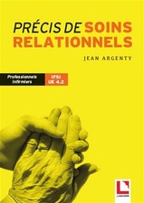 Precis soins relationnels d'occasion  France
