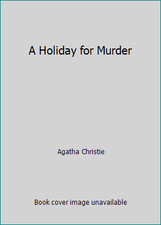 A Holiday for Murder by Agatha Christie comprar usado A Holiday for Murder by Agatha Christie comprar usado  Enviando para Brazil