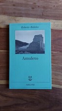 Amuleto roberto bolano usato Amuleto roberto bolano usato  Vaglia