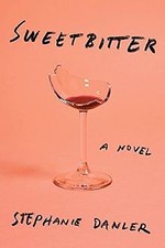 Sweetbitter novel danler gebraucht kaufen  Berlin