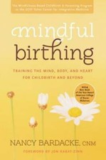 Mindful birthing training for sale  Montgomery