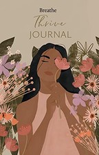 Thrive journal editors for sale  ROSSENDALE